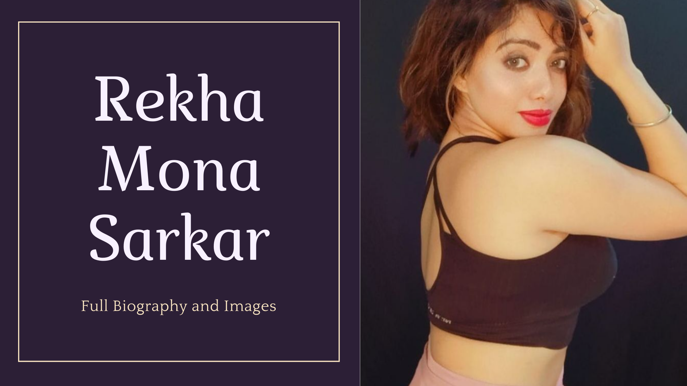 Rekha Mona Sarkar (KookU Actress) Wiki: Family, Hot Pics, Age, Boyfriend,  Net Worth